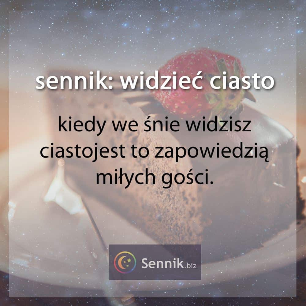 Ciasto 4 sennik - widzieć ciasto