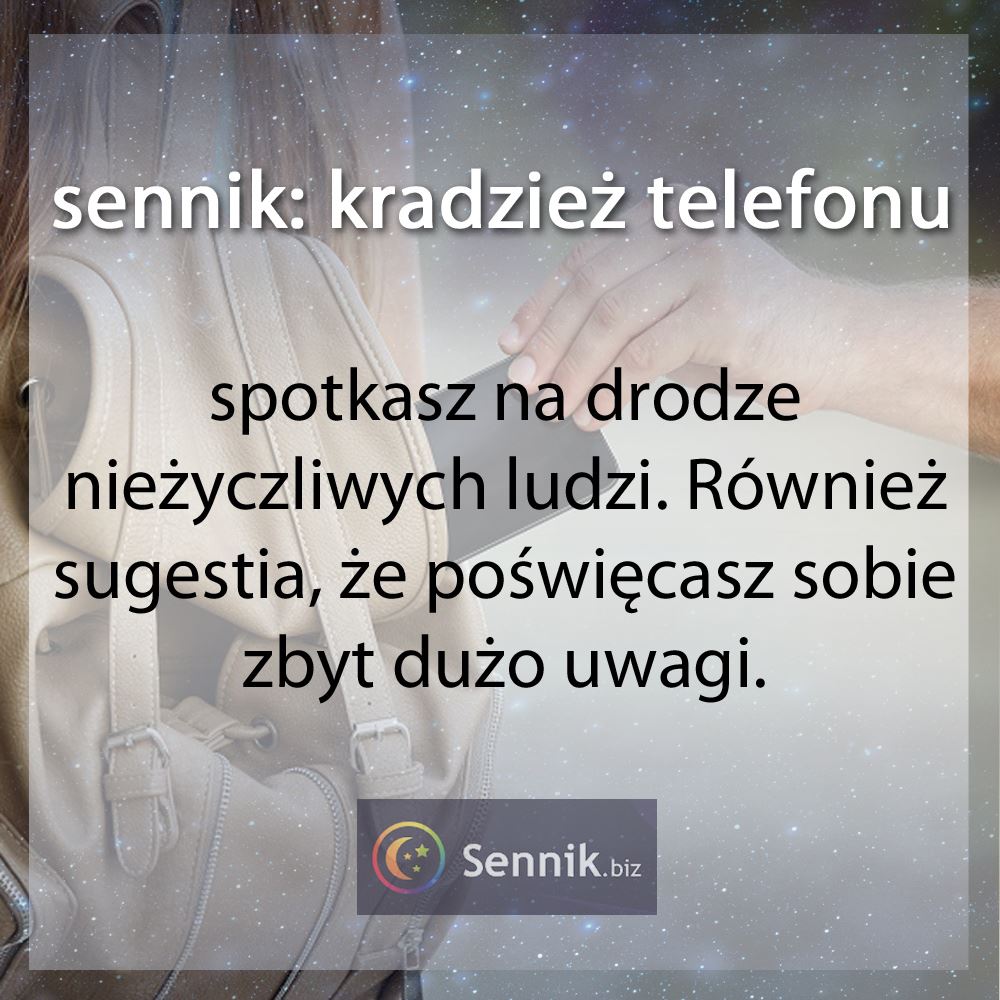 sennik kradzież - kradzież telefonu