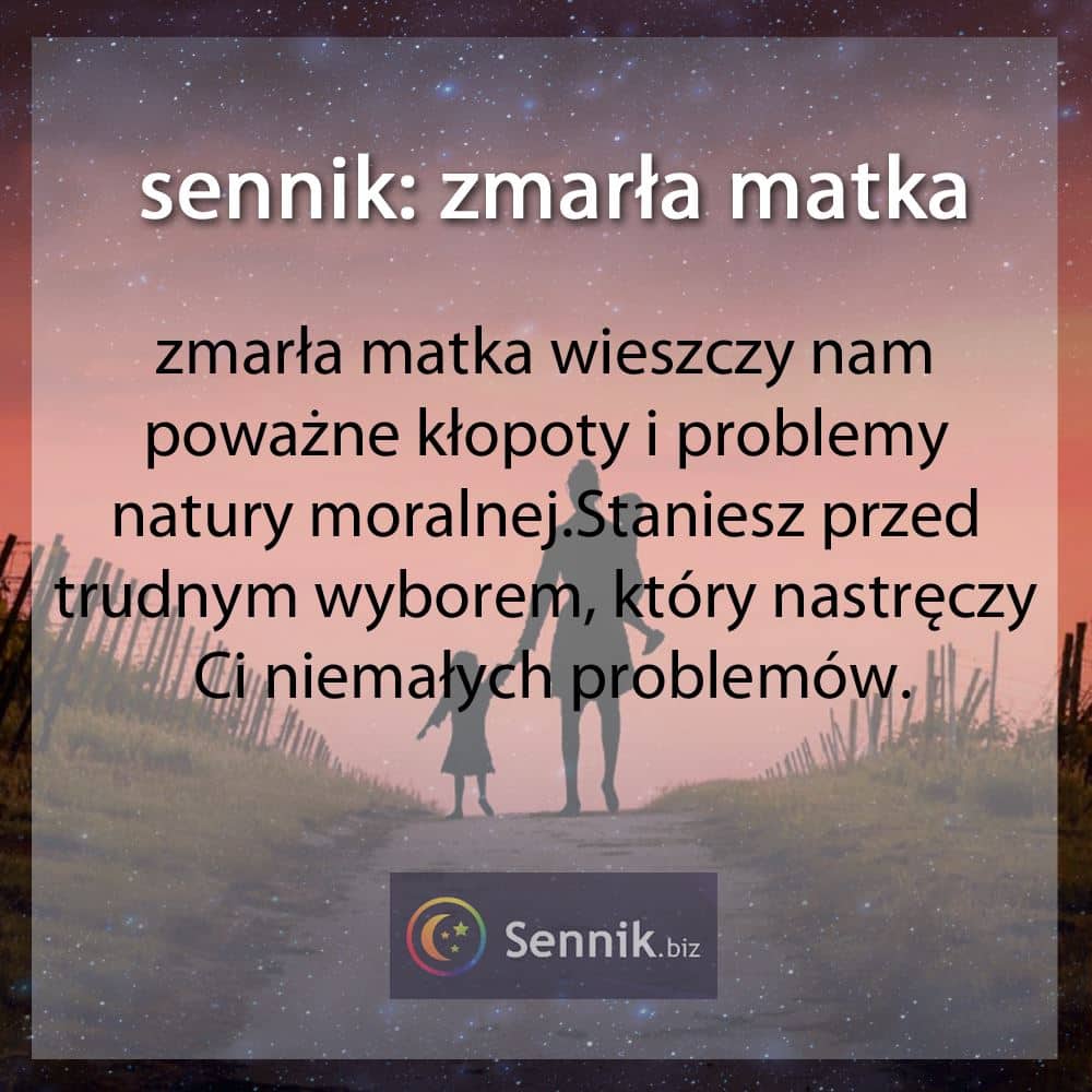 sennik - zmarła matka