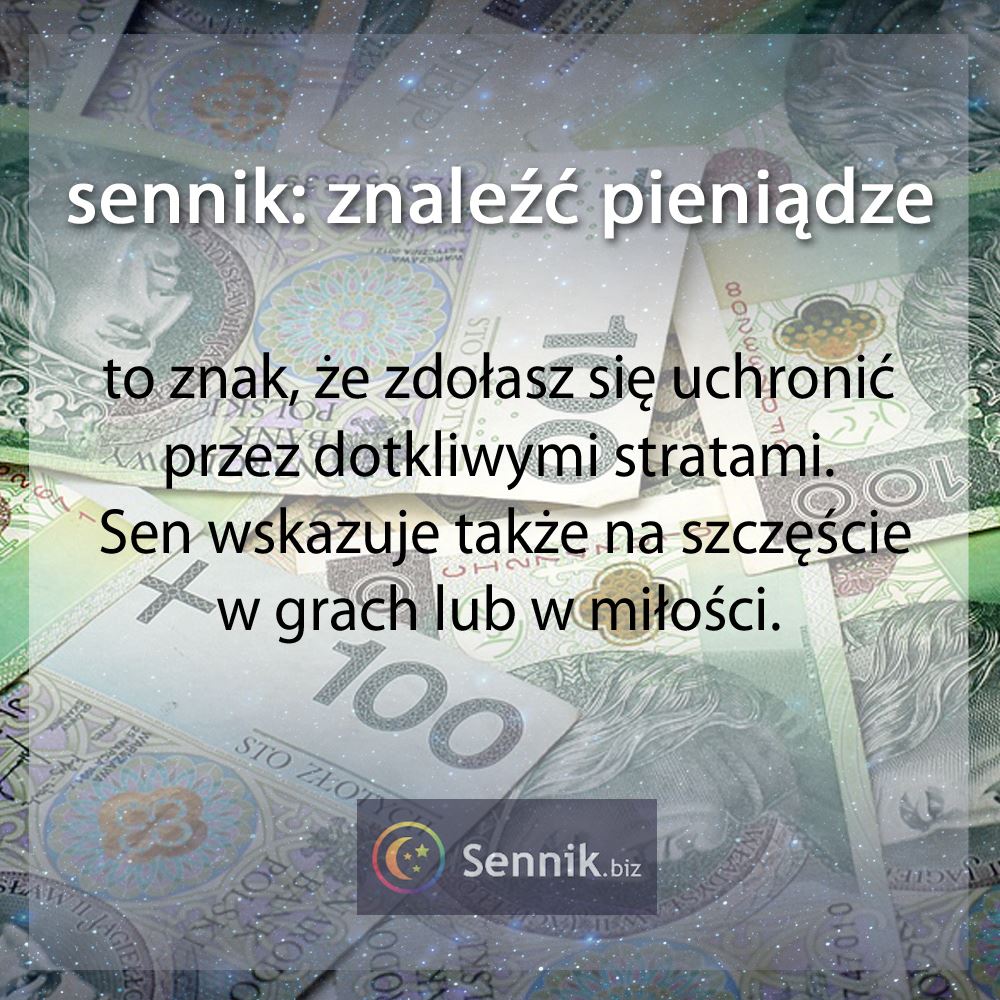 sennik pieniądze - znaleźć pieniądze 