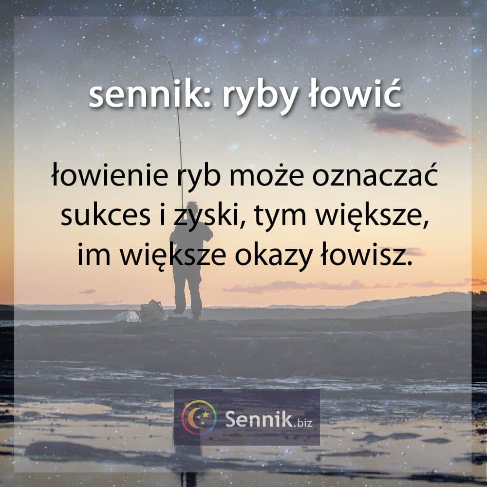 Ryby, ryba 8 sennik - ryby łowić