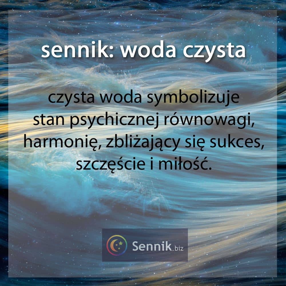 sennik - woda czysta