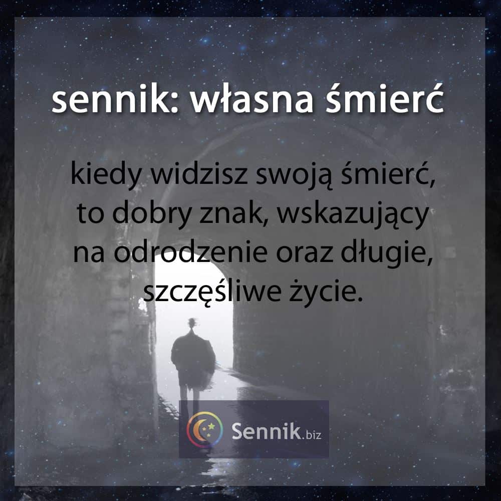 Śmierć 8 Sennik - własna śmierć